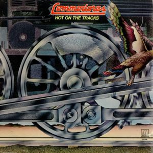 Album Commodores - Hot on the Tracks