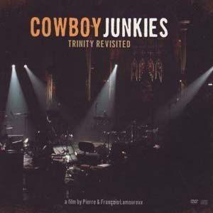Album Cowboy Junkies - Trinity Revisited