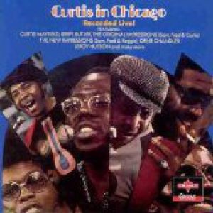 Album Curtis Mayfield - Curtis in Chicago
