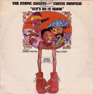 Curtis Mayfield Let's Do It Again, 1975