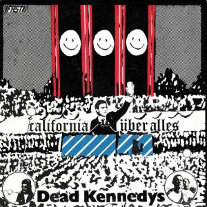 Album Dead Kennedys - California Über Alles
