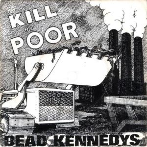 Album Dead Kennedys - Kill the Poor