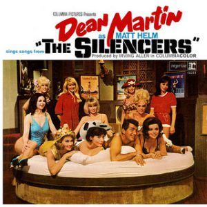 Dean Martin : Dean Martin Sings Songs from ''The Silencers''