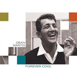 Album Dean Martin - Forever Cool