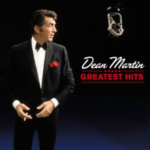 Album Dean Martin - Greatest Hits