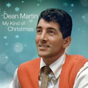 Album Dean Martin - My Kind of Christmas
