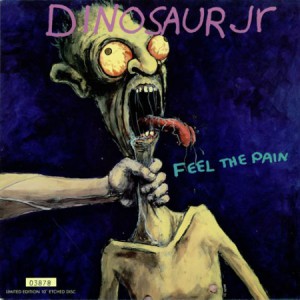 Album Dinosaur Jr. - Feel the Pain