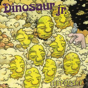 Dinosaur Jr. I Bet on Sky, 2012