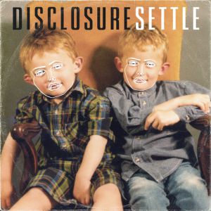 Album Disclosure - Settle