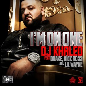 DJ Khaled : I'm On One