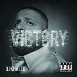 Album DJ Khaled - Victory