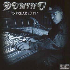 Album Domino - D-Freaked It