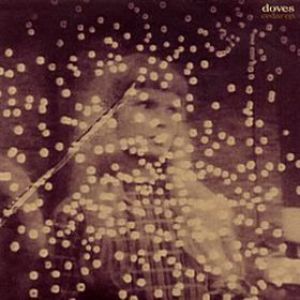 Album Doves - Cedar EP