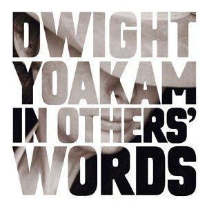 Album Dwight Yoakam - In Others