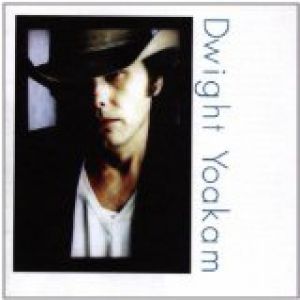 Album Dwight Yoakam - Under the Covers