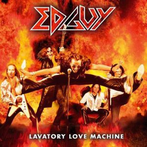 Album Lavatory Love Machine - Edguy