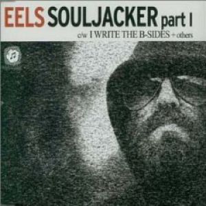 Eels Souljacker part I, 2001