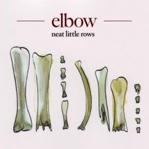 Album Elbow - Neat Little Rows