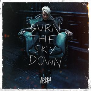 Album Emma Hewitt - Burn the Sky Down