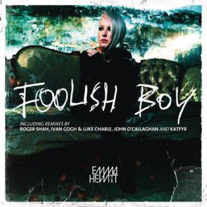 Album Emma Hewitt - Foolish Boy