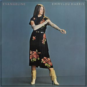 Album Emmylou Harris - Evangeline