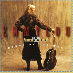 Album Emmylou Harris - Songs of the West
