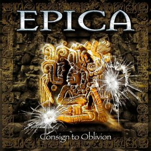 Album Consign to Oblivion - Epica