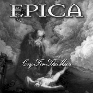 Album Cry for the Moon - Epica