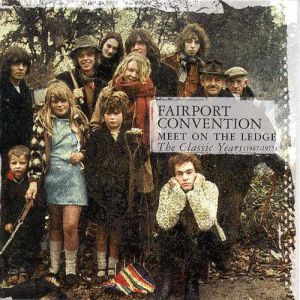Meet On the Ledge: The Classic Years 1967-1975 Album 