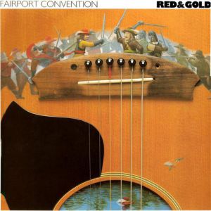 Album Fairport Convention - Red & Gold