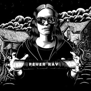 Album Fever Ray - Fever Ray