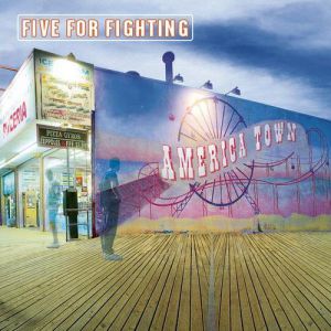 Album Five For Fighting - America Town