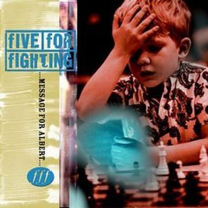 Album Five For Fighting - Message for Albert