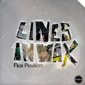 Album Flux Pavilion - Lines in Wax