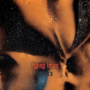 Album Flying Lotus - 1983