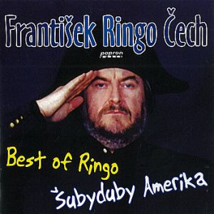 Album František Ringo Čech - Best of Ringo Šubyduby Amerika