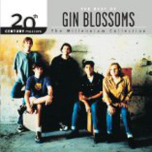20th Century Masters - The Millennium Collection: The Best of Gin Blossoms Album 