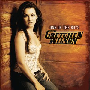 Gretchen Wilson One of the Boys, 2007