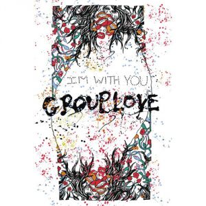 Grouplove : I'm With You