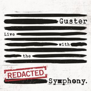 Guster Live With The [Redacted] Symphony - album