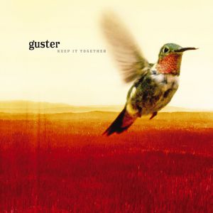 Keep It Together - Guster