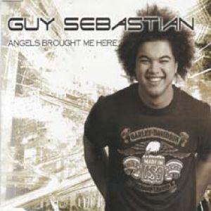 Guy Sebastian Angels Brought Me Here, 2003