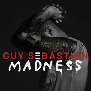 Album Guy Sebastian - Madness