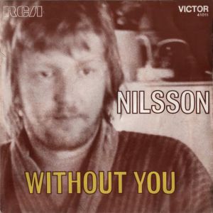 Harry Nilsson Without You, 1970