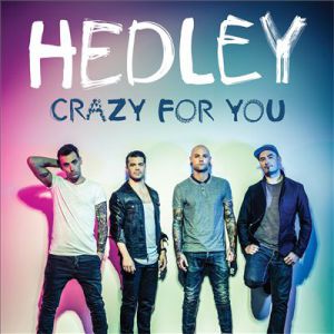 Hedley Crazy for You, 2014