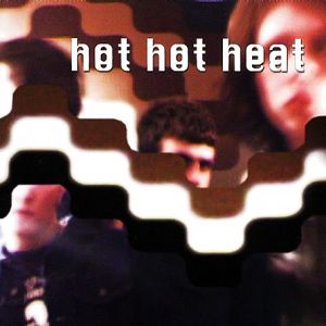 Album Hot Hot Heat - Scenes One Through Thirteen
