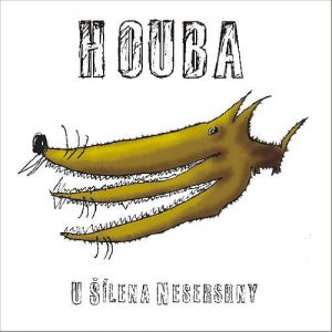 Album Houba - U Šílena Nesersrny