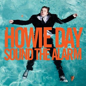 Album Howie Day - Sound the Alarm