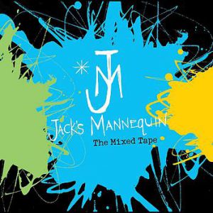 Jack's Mannequin : The Mixed Tape