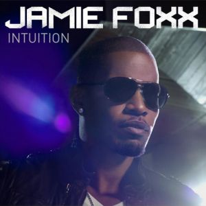 Album Jamie Foxx - Intuition